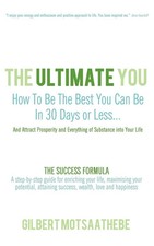 Gilbert Motsaathebe | THE ULTIMATE YOU | Taschenbuch | Englisch (2010)