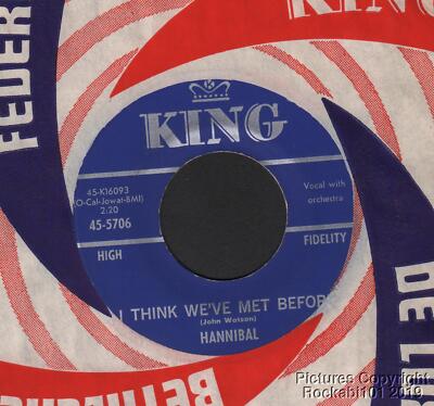 Hear 1972 Hannibal M- 45 I Think We've Met Before / Baby Please Change Your Mind