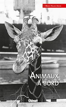 Animaux à bord von Marie-Haude Arzur | Buch | Zustand sehr gut