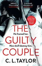 The Guilty Couple: The edge-of-your-se..., Taylor, C.L.
