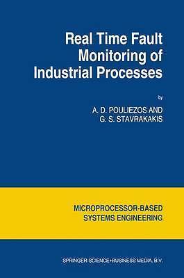 Real Time Fault Monitoring of Industrial Processes (Intelligent Systems, Contro