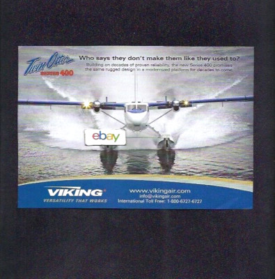 VIKING TWIN OTTER SERIES 400 FLOATPLANE  2013 BUILT IN CANADA AD
