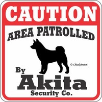 Dog Yard Sign caution Area Patrolled By Akita Security Company on sale Dog Yard Sign caution Area Patrolled By Akita Security Company on sale