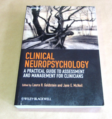 Clinical Neuropsychology | A Practical Guide to Assessment and Management for C