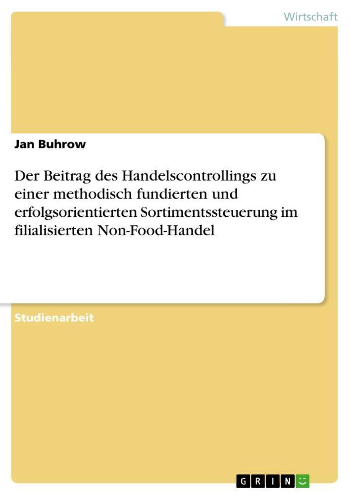 Jan Buhrow | Der Beitrag Des Handelscontrollings Zu Einer