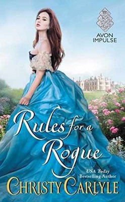 Rules for a Rogue: The First - Paperback, by Carlyle Christy - Very Good