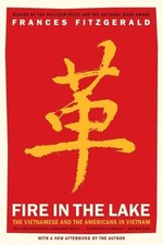 Frances FitzGerald Fire in the Lake (Paperback)