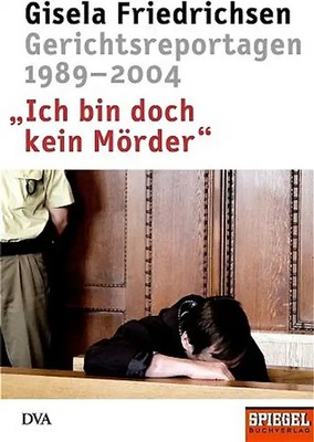 Ich bin doch kein Mörder