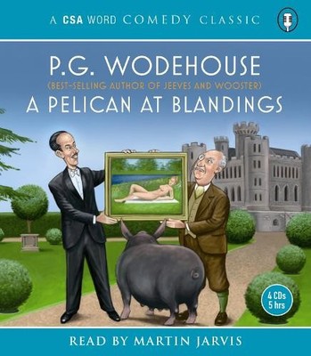 A Pelican at Blandings by Wodehouse, P.G. CD-Audio Book The Fast Free Shipping