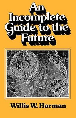 An Incomplete Guide to the Future - Paperback, by Harman Willis - Acceptable