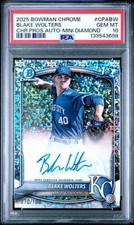 2025 Bowman Chrome Blake Wolters Mini Diamond Auto 1st /100🔥PSA 10🔥POP 1🔥