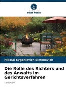Die Rolle Des Richters Und Des Anwalts Im Gerichtsverfahren Lehrbuch Simonovich