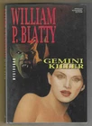 WILLIAM P. BLATTY - Gemini killer - MONDADORI 1992 PRIMA EDIZIONE