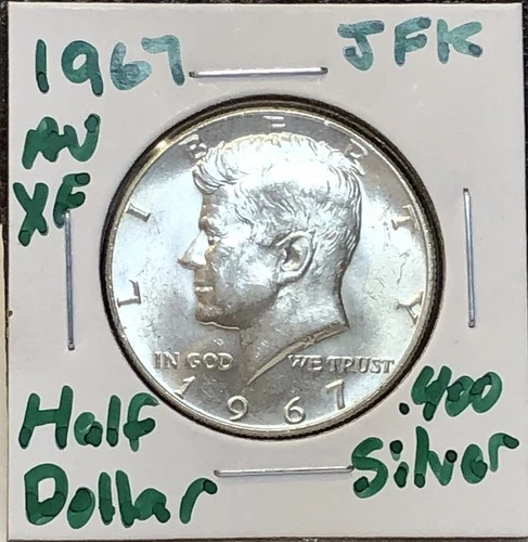 1967 Kennedy Silver Half Dollar About Uncirculated 40% Silver - No Mint Mark 26B