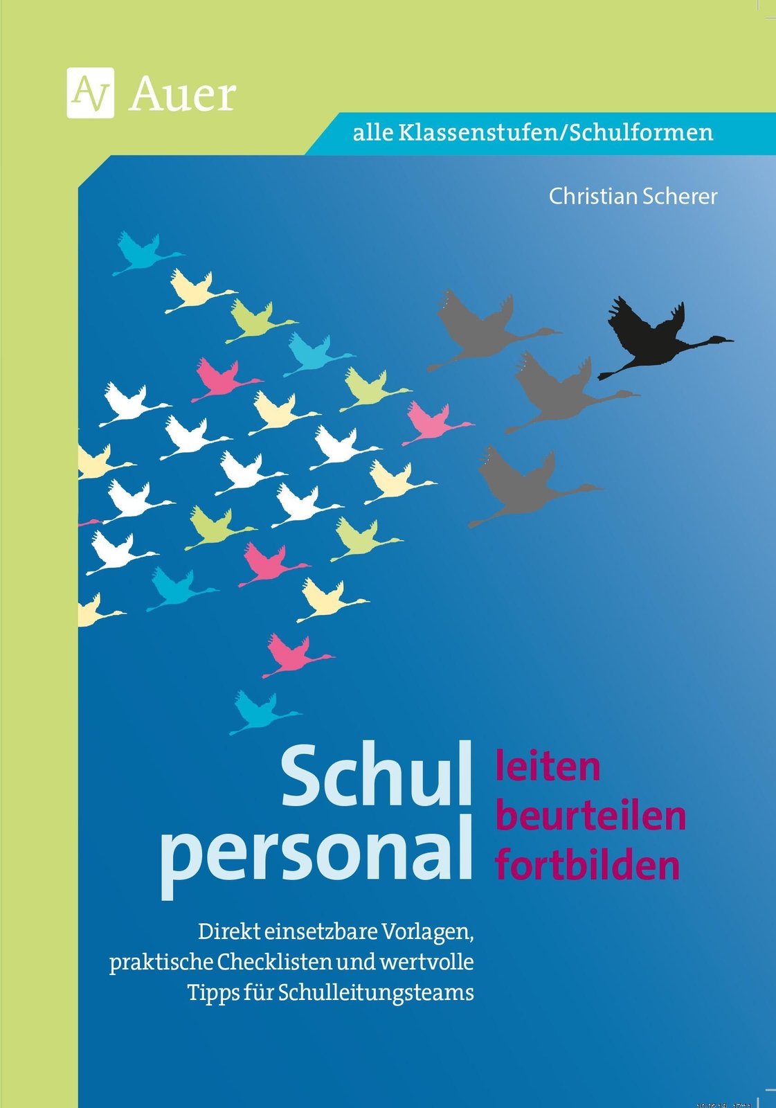Schulpersonal Leiten, Beurteilen, Fortbilden Christian Sch ...