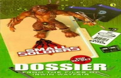 Small Soldiers: Top Secret Dossier, Irwin, Wayfair