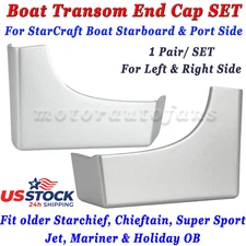 For StarCraft Boat Transom End Cap SET Pair Port & Starboard (Left & Right) Side