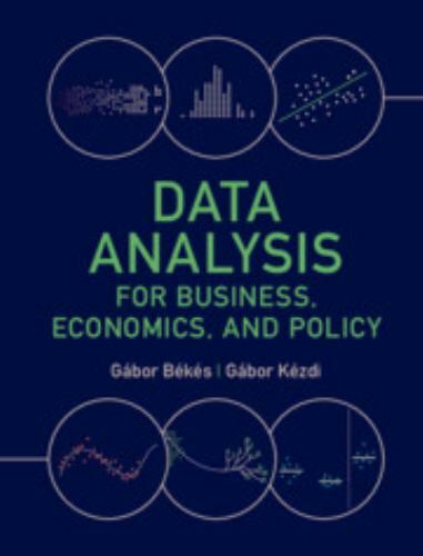 Data Analysis for Business, Economics, and Policy Békés Kézdi Hardback