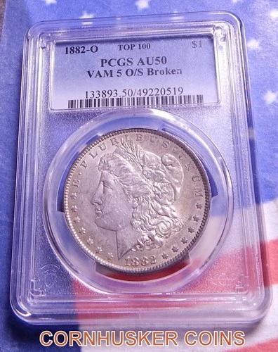 1882-O MORGAN SILVER DOLLAR TOP 100 VAM 5 O/S BROKEN PCGS AU50 "RARE"
