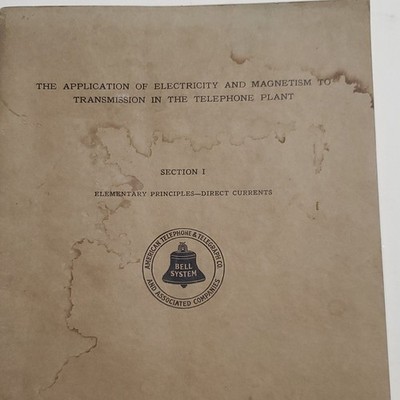 American Telephone & Telegraph Co Section I Direct Currents Bell System 1930