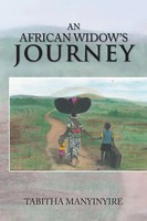 An African Widow's Journey Tabitha Manyinyire Taschenbuch Englisch 2018