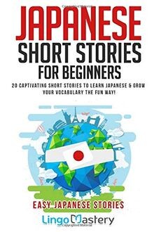Japanese Short Stories for Beginners: 20 Captivatin... | Buch | Zustand sehr gut