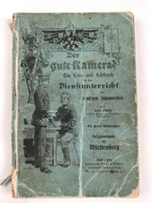 Der gute Kamerad - Ein Lern und Lesebuch für den Dienstunterricht des deutschen 