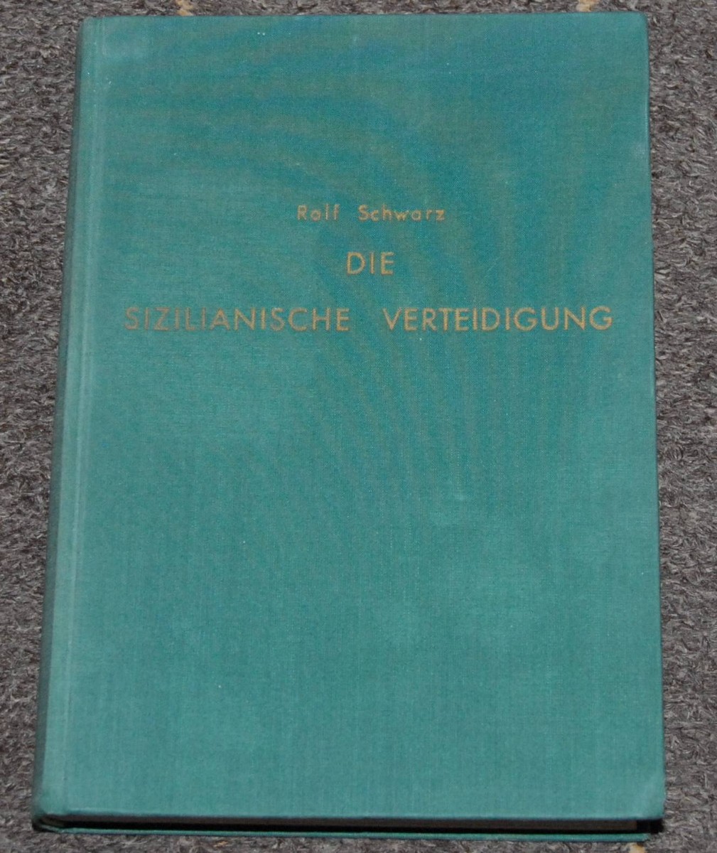 Sizilianische Verteidigung: Handbuch der Schach-Eroffnungen--Band