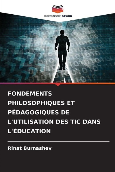 Rinat Burnashev | Fondements Philosophiques ET PÉDagogiques DE L'utilisation...-image