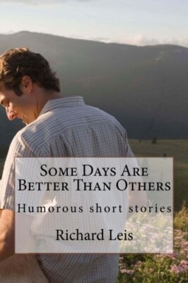 Some Days Are Better Than Others by Leis  New 9781481246842 Fast Free Shipping-