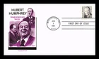 Dr Jim Stamps Hubert H Humphrey 1991 First Day Cover Artmaster Cachet