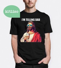 I'm Telling Dad Religious Christian Jesus T-shirt
