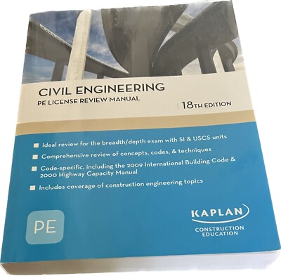 Civil Engineering PE license Review Manual, 18th Edition