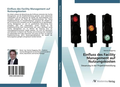 Einfluss des Facility Management auf Nutzungskosten Hannes Pugganig Taschenbuch