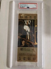 Super Bowl XV 15 Full Ticket Oakland Raiders Philadelphia Eagles PSA 3