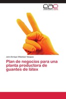 Jairo Enrique Villamizar VáSquez | Plan De Negocios Para Una Planta...