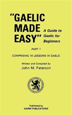 GAE-GAELIC MADE EASY PART 1, Brand New, Free shipping in the US
