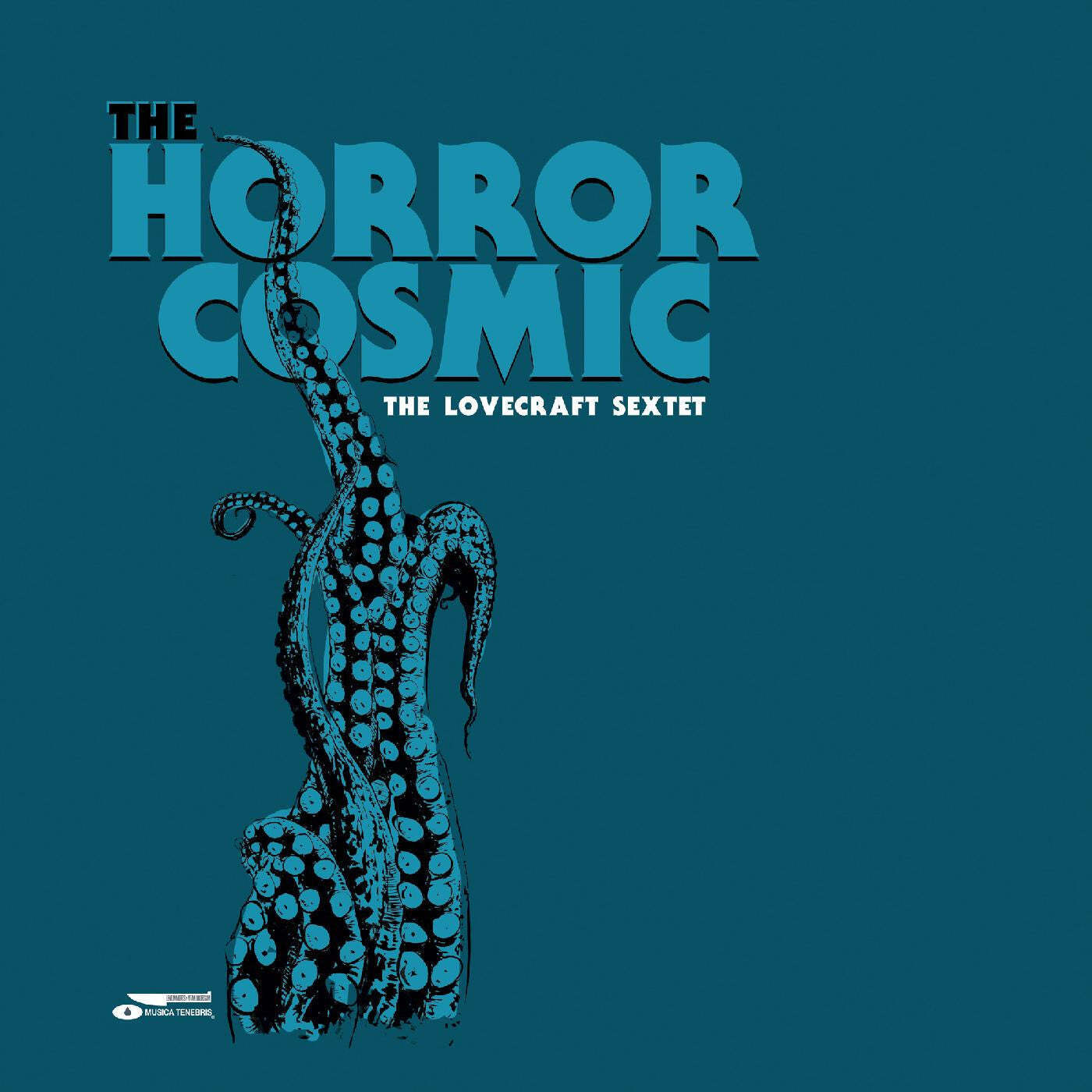 The Lovecraft Sextet - The Horror Cosmic [Light Cyan Blue Vinyl]
