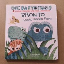 Bronto sucht seinen Papa von Nicht verfügbar (2018, Kartonbuch)