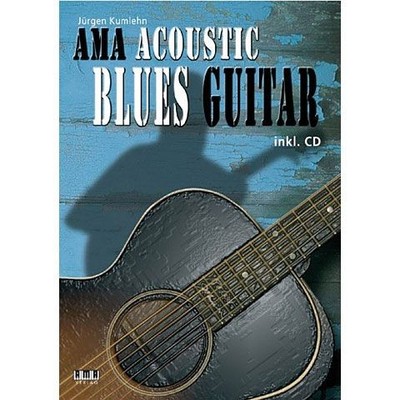 Lehrbuch AMA Acoustic Blues Guitar Musik Buch NEU