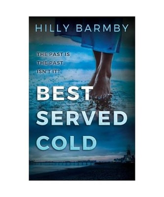Best Served Cold, Barmby, Hilly