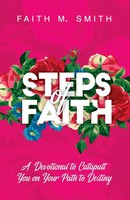 Faith M Smith | Steps Of Faith | Taschenbuch | Englisch (2020)