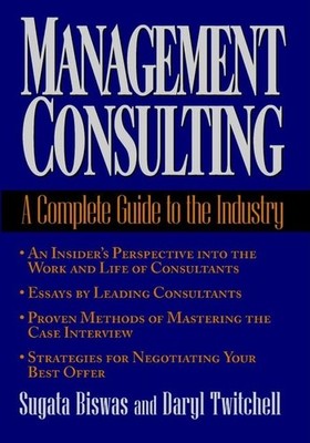 Management Consulting: A Complete Guide to the Industry