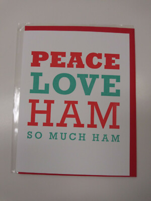 Letterpress Greeting Card Christmas Peace Love Ham (so Much Ham)
