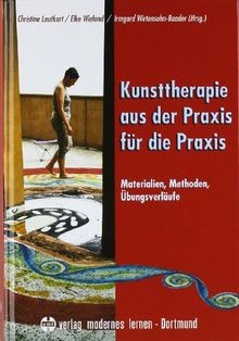 Kunsttherapie - aus der Praxis für die Praxis: Mate... | Buch | Zustand sehr gut