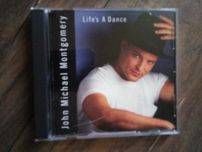 Life's a Dance - John Michael Montgomery (CD, 1992) 10 Tracks!