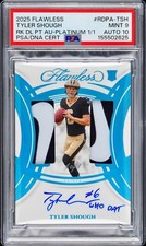 Tyler Shough 2025 Flawless Dual Auto Patch Platinum Rookie RC 1/1 PSA 9 Auto 10