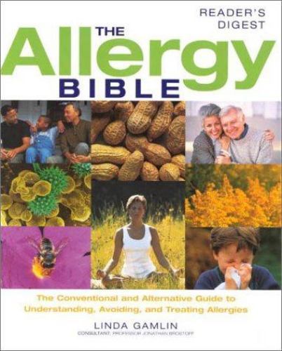 The Allergy Bible – Guide to Understanding Diagnosing and Treating Allergies