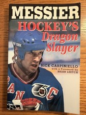 Messier : Hockey's Dragon Slayer by Rick Carpiniello (1999, Trade Paperback)