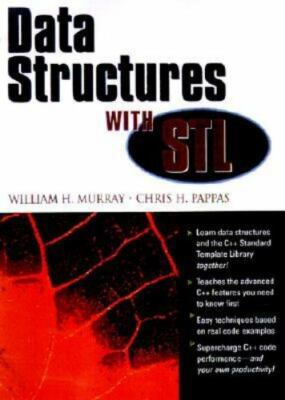Data Structures with STI by Chris H. Pappas and William H. Murray (2000,...